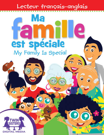 Ma famille est spéciale / My Family Is Special