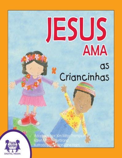 Jesus Ama as Criancinhas