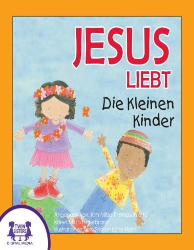 Jesus Liebt Die Kleinen Kinder