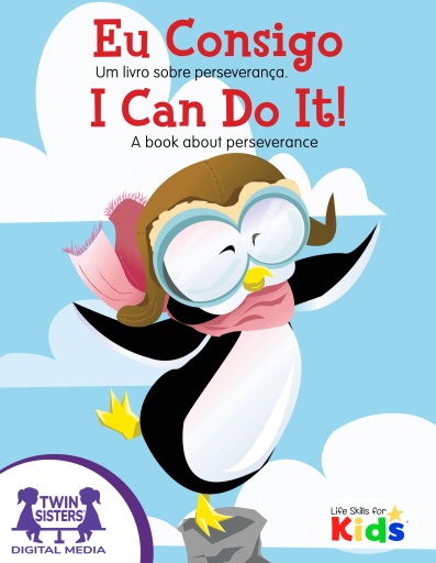 Eu consigo! / I Can Do It!
