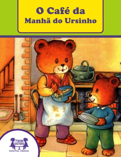 O Café da Manhã do Ursinho