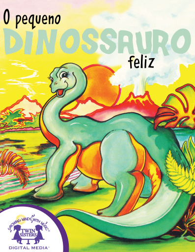 O Pequeno Dinossauro Feliz