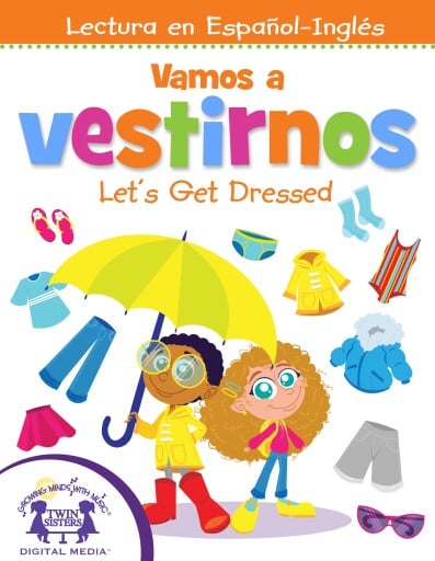 Vamos a vestirnos / Let’s Get Dressed