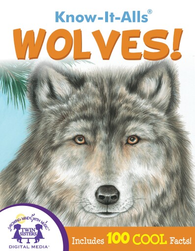 Know-It-Alls! Wolves
