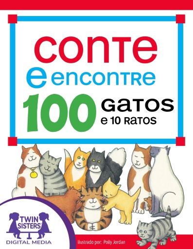 Conte & encontre 100 gatos e 10 ratos