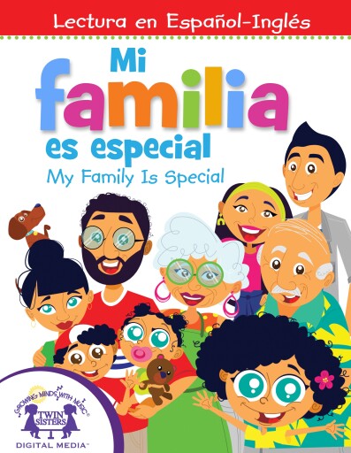 Mi familia es especial / My Family Is Special