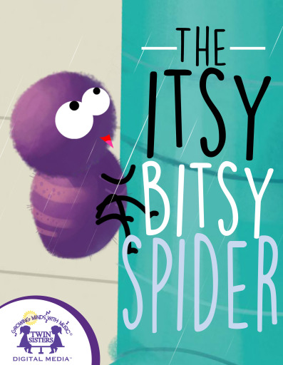 The Itsy Bitsy Spider