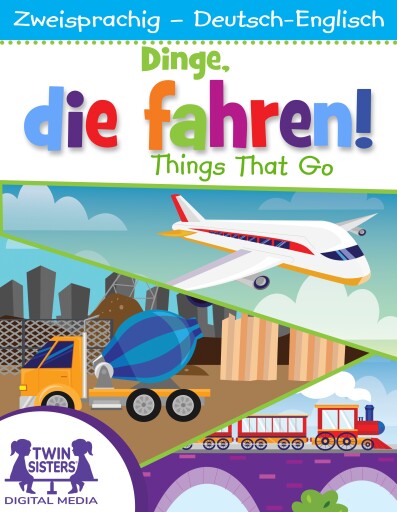 Dinge, die fahren! / Things That Go