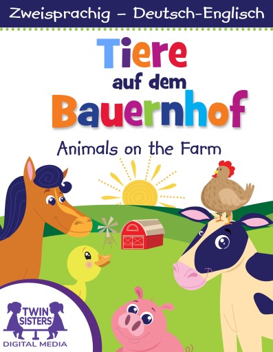 Tiere auf dem Bauernhof / Animals On The Farm