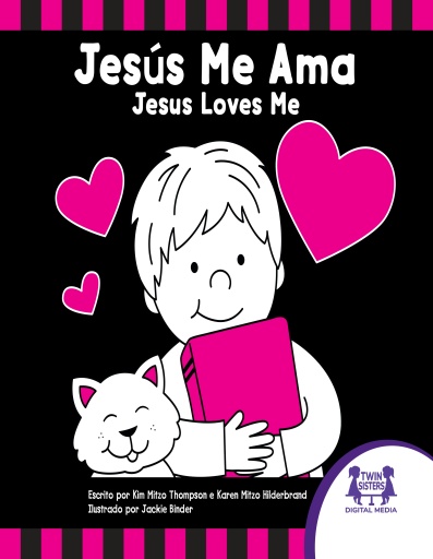 ¡Jesús Me Ama! / Jesus Loves Me