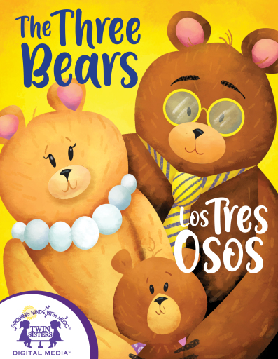 The Three Bears / Los Tres Osos