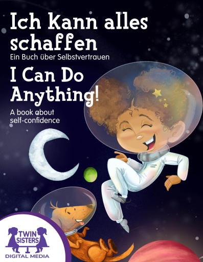 Ich Kann Alles Schaffen!  / I Can Do Anything!