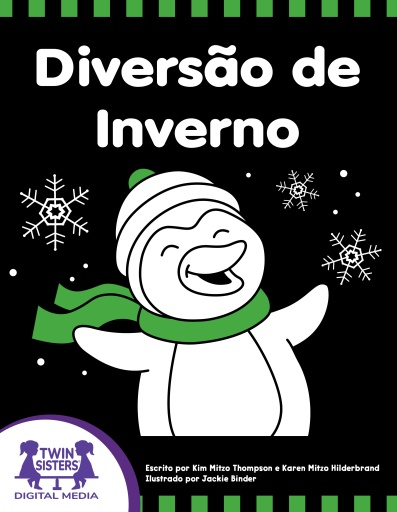 Portada del libro «Diversão de inverno», de Kim Mitzo Thompson, Karen Mitzo Hilderbrand