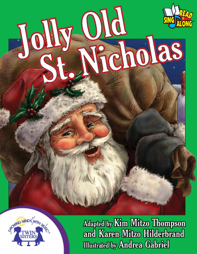 Portada del libro «Jolly Old St. Nicholas», de Kim Mitzo Thompson, Karen Mitzo Hilderbrand