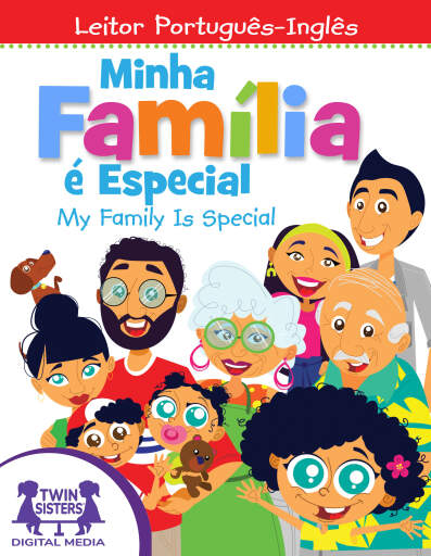 Minha Família é Especial / My Family Is Special