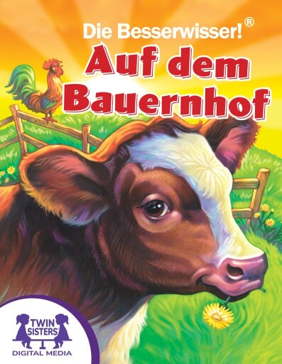 Die Besserwisser!® Auf dem Bauernhof