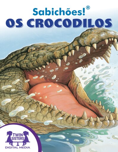 Sabichões!® Os Crocodilos