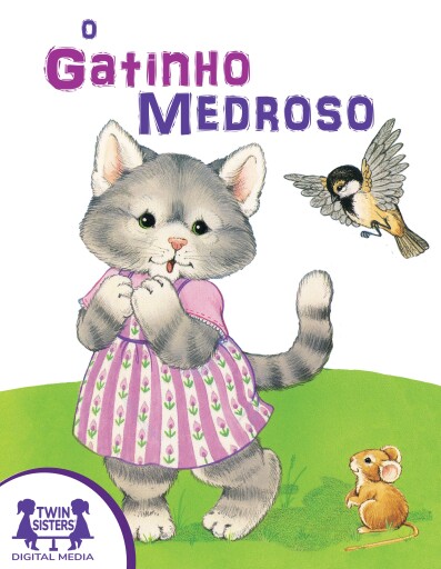 o Gatinho MEDROSO