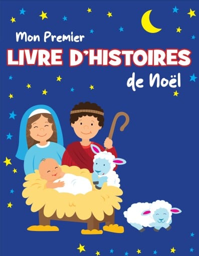 Mon Premier Livre d'Histoires de Noël