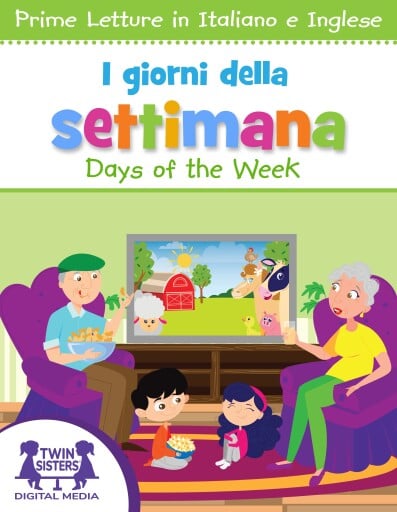 I Giorni della Settimana / Days of the Week