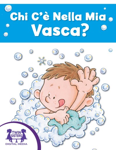 Chi C’è Nella Mia Vasca?
