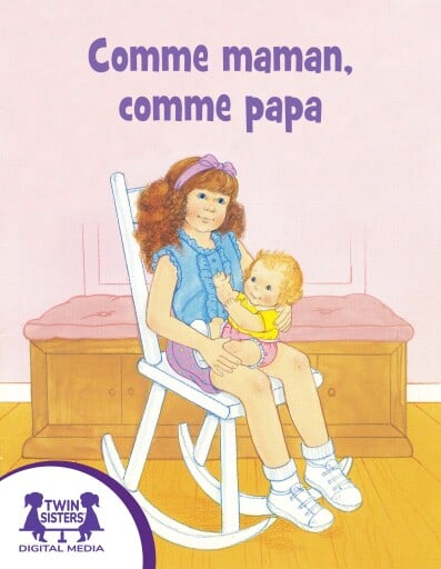 Comme maman, comme papa
