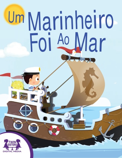 Portada del libro «Um Marinheiro Foi Ao Mar», de Kim Mitzo Thompson, Karen Mitzo Hilderbrand