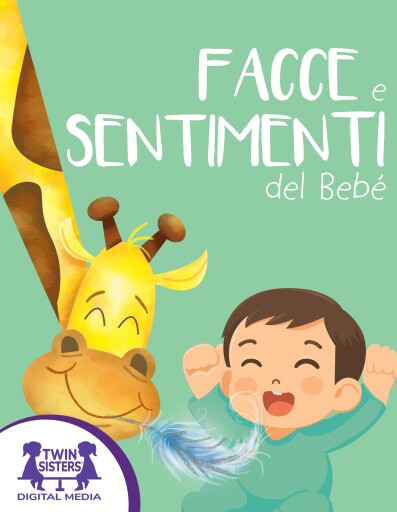Facce e Sentimenti del Bebè