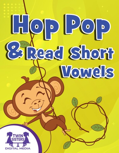 Hop Pop and Read Short Vowels