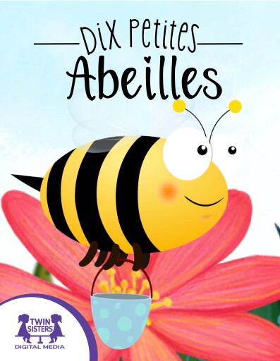 Dix Petites Abeilles