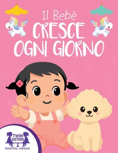 Il Bebè Cresce Ogni Giorno