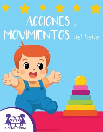 Acciones y Movimientos del Bebé