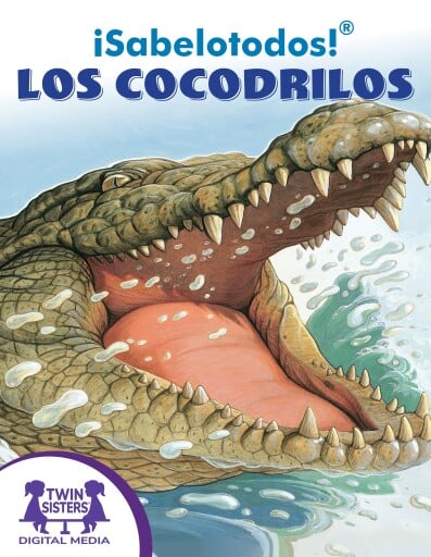¡Sabelotodos!® Los Cocodrilos