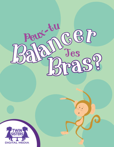 Peux-tu Balancer Tes Bras ?