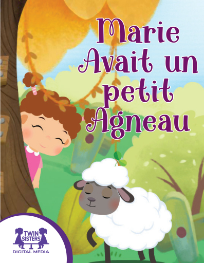 Marie Avait un Petit Agneau