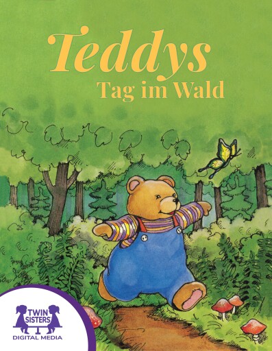Teddys Tag im Wald