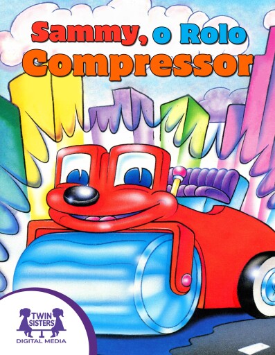 Sammy, o rolo compressor