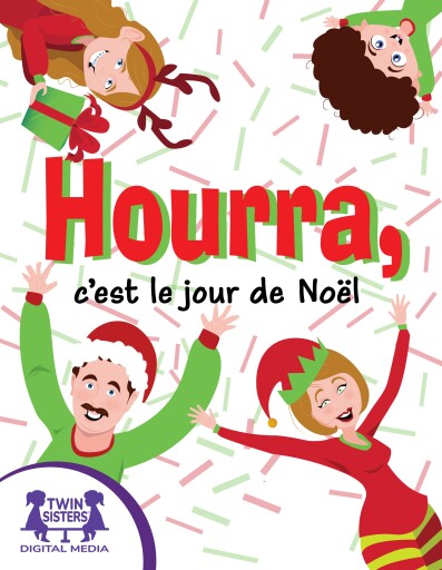 Portada del libro «Hourra, c'est le jour de Noël», de Kim Mitzo Thompson, Karen Mitzo Hilderbrand