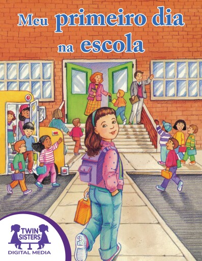 Meu Primeiro Dia na Escola