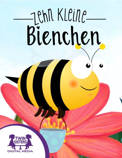 Zehn Kleine Bienchen