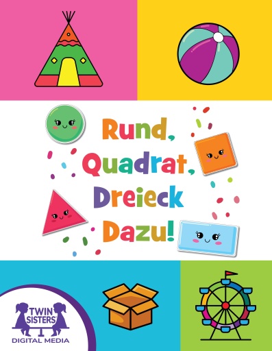Rund, Quadrat Dreieck Dazu!
