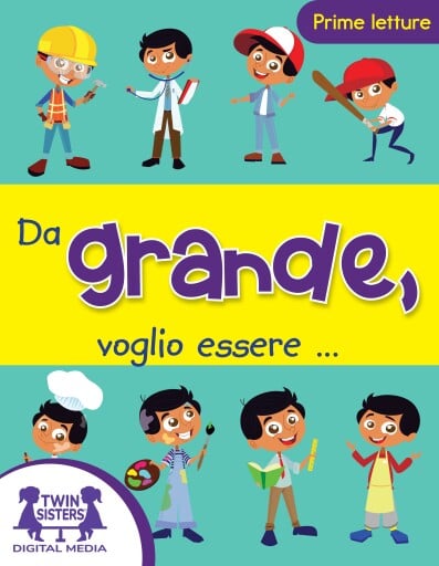 Da Grande Voglio Essere. . .