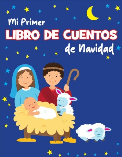 Mi Primer Libro de Cuentos de Navidad
