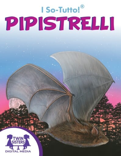 I So-Tutto!® Pipistrelli!