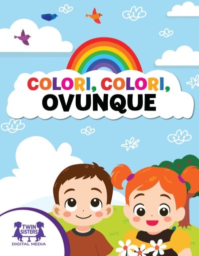Colori, Colori, Ovunque