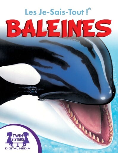 Les Je-Sais-Tout !® Baleines