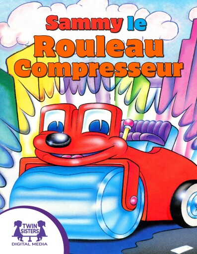 Sammy le rouleau compresseur