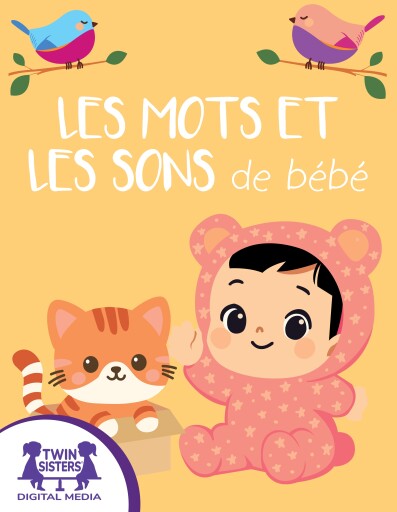 Les mots et les sons de bébé
