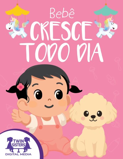 Bebê Cresce Todo Dia