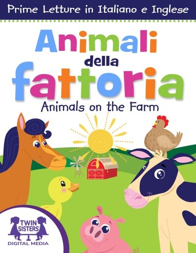 Animali della Fattoria  / Animals On The Farm